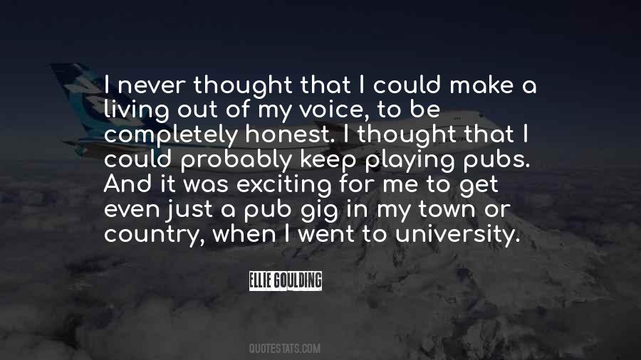 I Never Thought That Quotes #900419