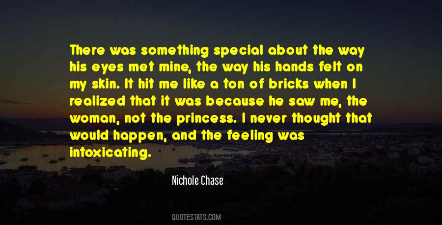 I Never Thought That Quotes #998100