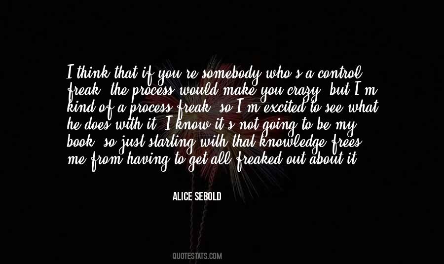I Not Crazy Quotes #141860