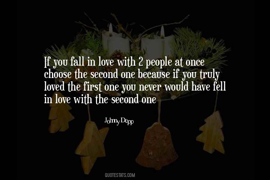 I Once Fell In Love Quotes #1702521