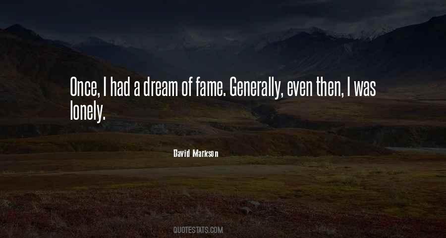 I Once Had A Dream Quotes #1328505