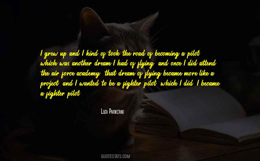 I Once Had A Dream Quotes #1580396