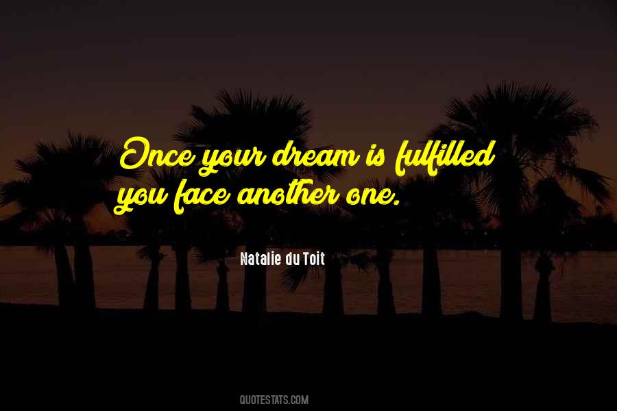 I Once Had A Dream Quotes #236532
