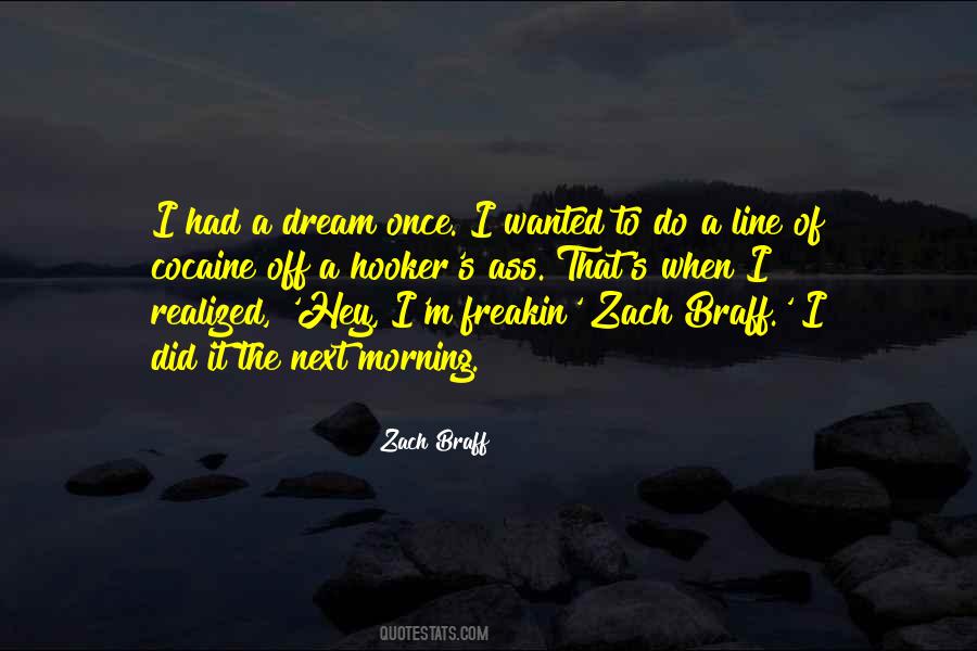 I Once Had A Dream Quotes #376116