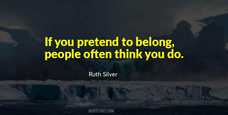 I Only Belong To You Quotes #10018
