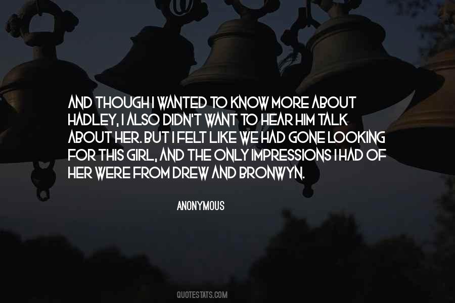 I Only Want Him Quotes #1386621 I Only Want Him Quotes #1386621