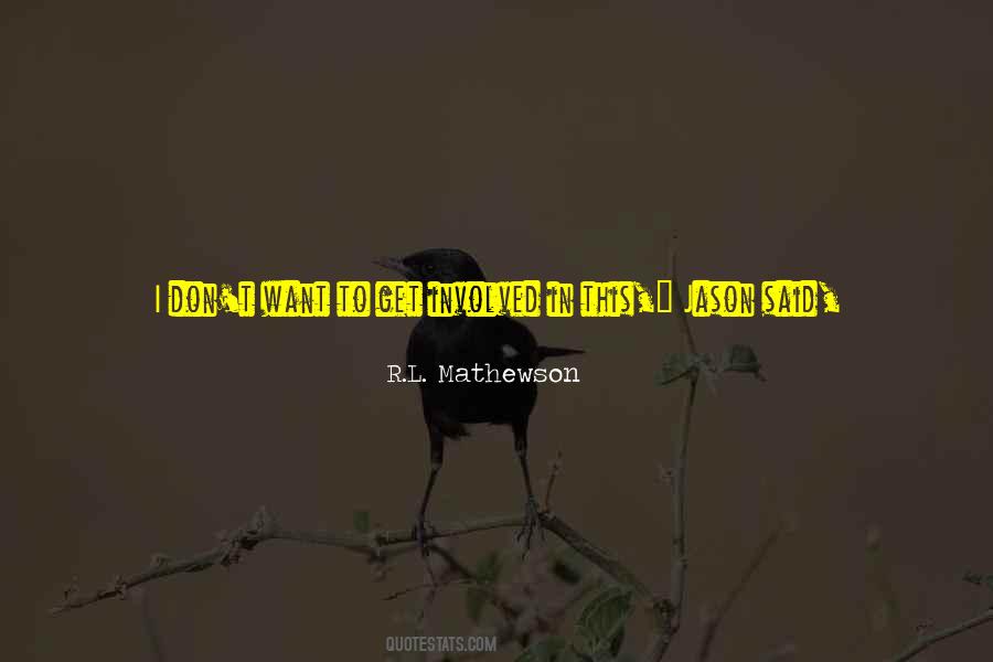 I Only Want Him Quotes #1609080 I Only Want Him Quotes #1609080