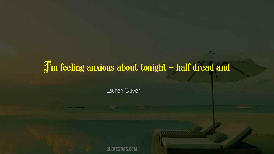 Quotes About Feeling Anxious #874464