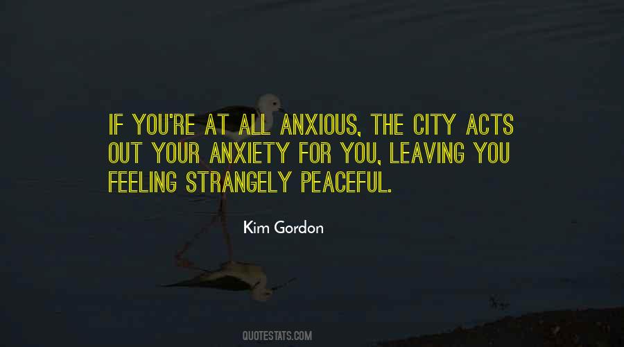Quotes About Feeling Anxious #905508
