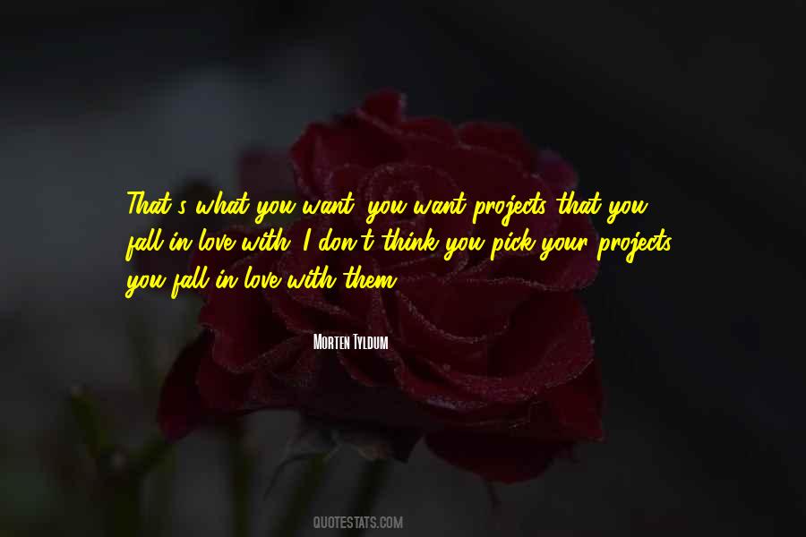 I Pick You Quotes #150584