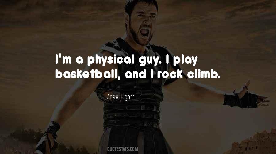 I Play Basketball Quotes #1169043