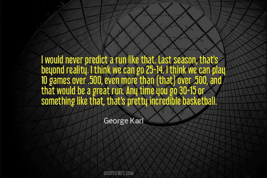 I Play Basketball Quotes #428876