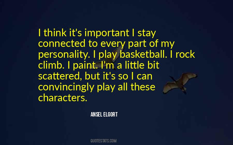 I Play Basketball Quotes #488052