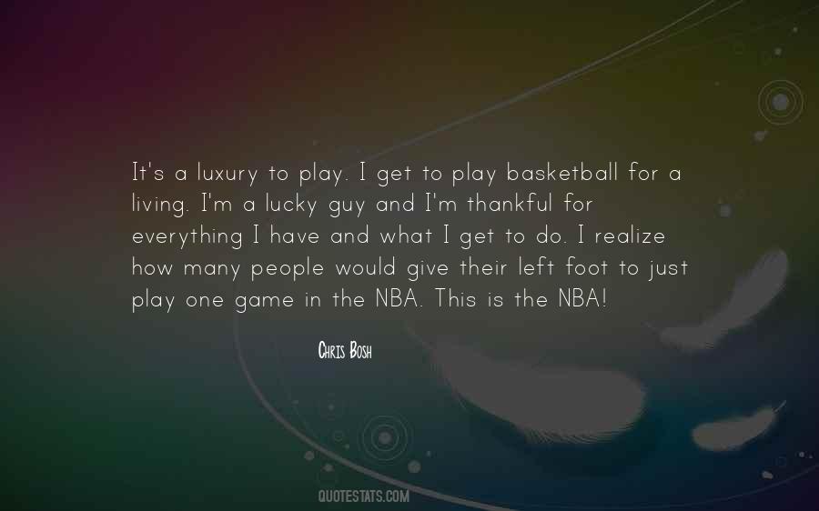 I Play Basketball Quotes #516103