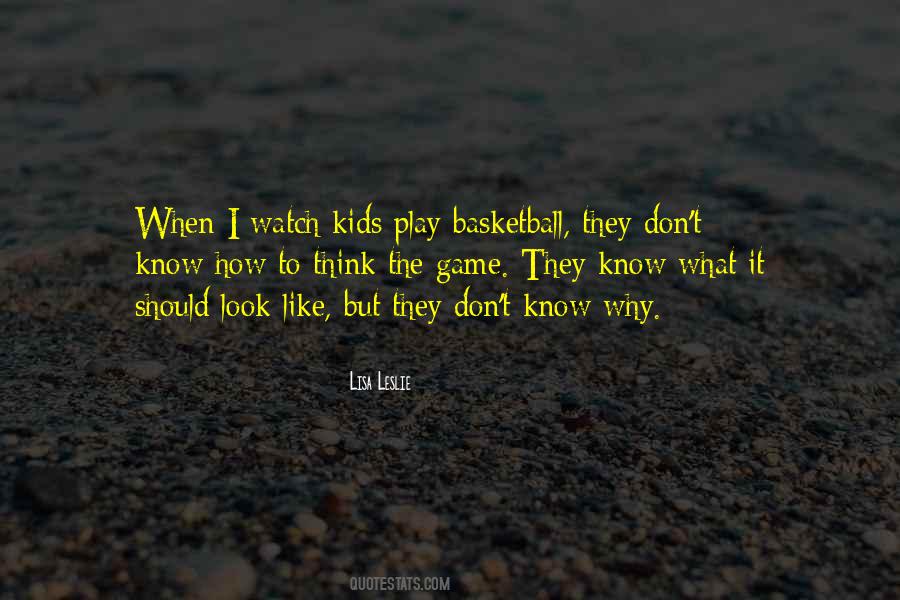 I Play Basketball Quotes #554186