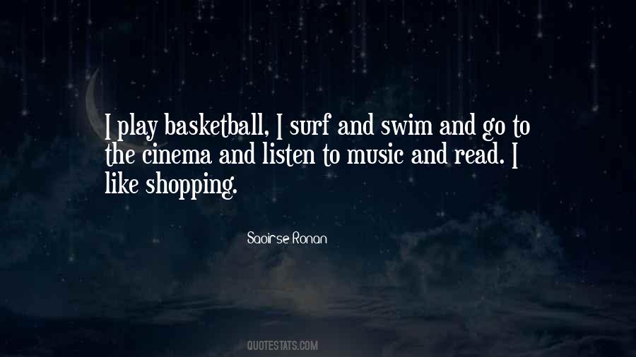 I Play Basketball Quotes #906175