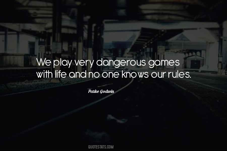 I Play By My Own Rules Quotes #1866701