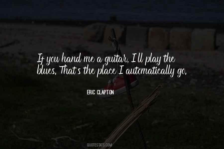 I Play You Quotes #45231