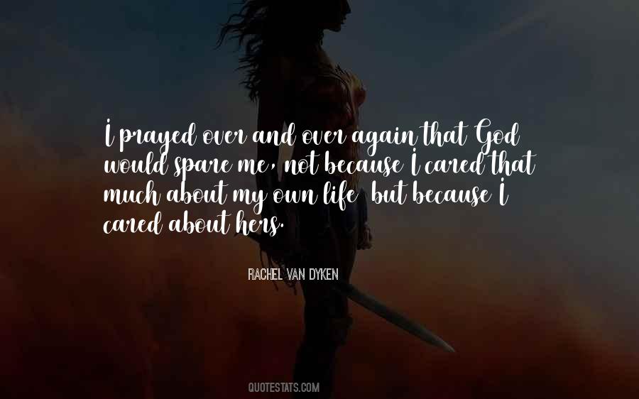 I Prayed Quotes #1137580