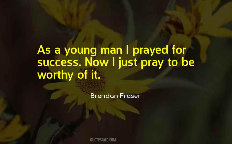 I Prayed Quotes #299999