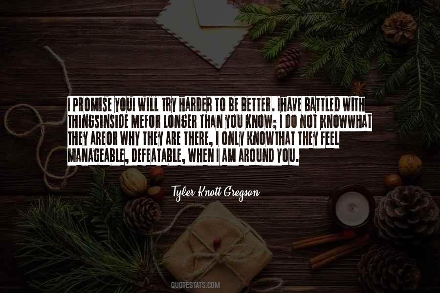 I Promise To Do Better Quotes #1332986