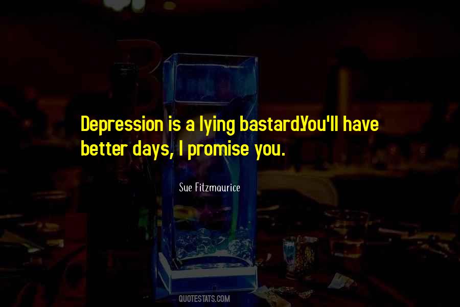 I Promise To Do Better Quotes #239653