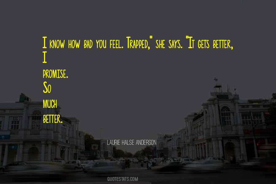 I Promise To Do Better Quotes #511293