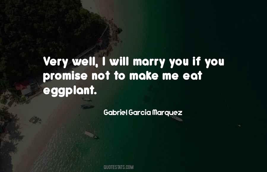 I Promise To Marry You Quotes #913391