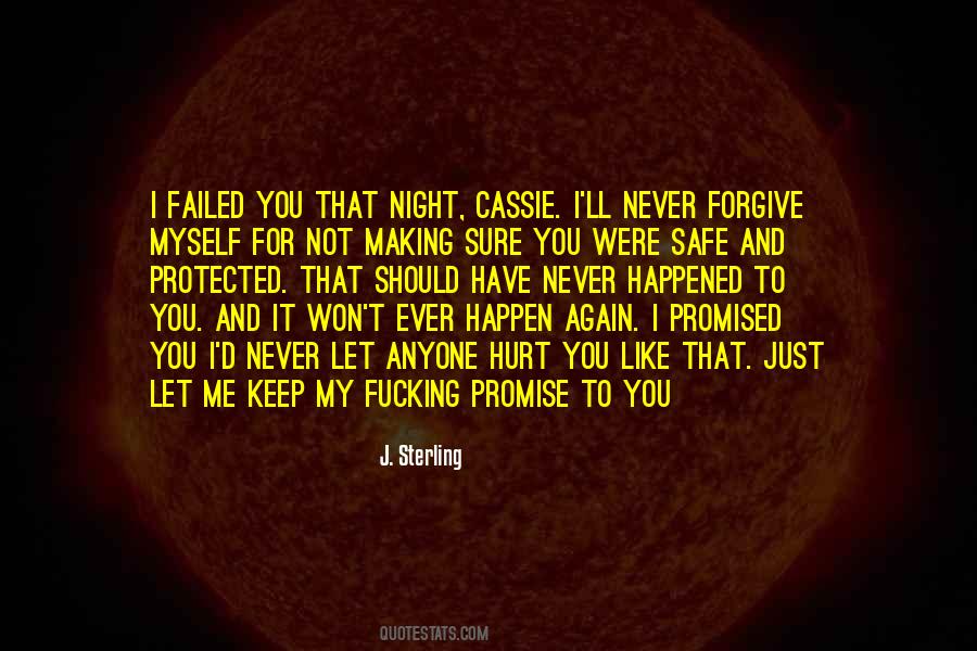I Promise To Never Hurt You Quotes #881269