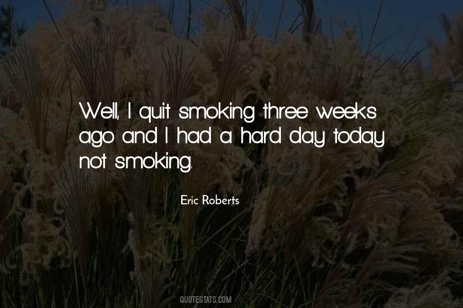 I Quit Smoking Quotes #1056988