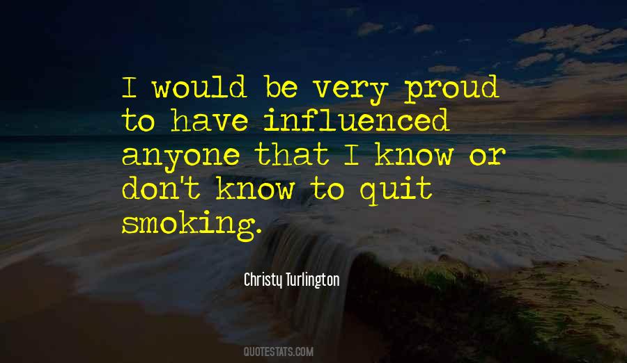 I Quit Smoking Quotes #1549693