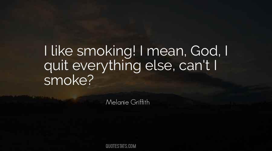 I Quit Smoking Quotes #1571932