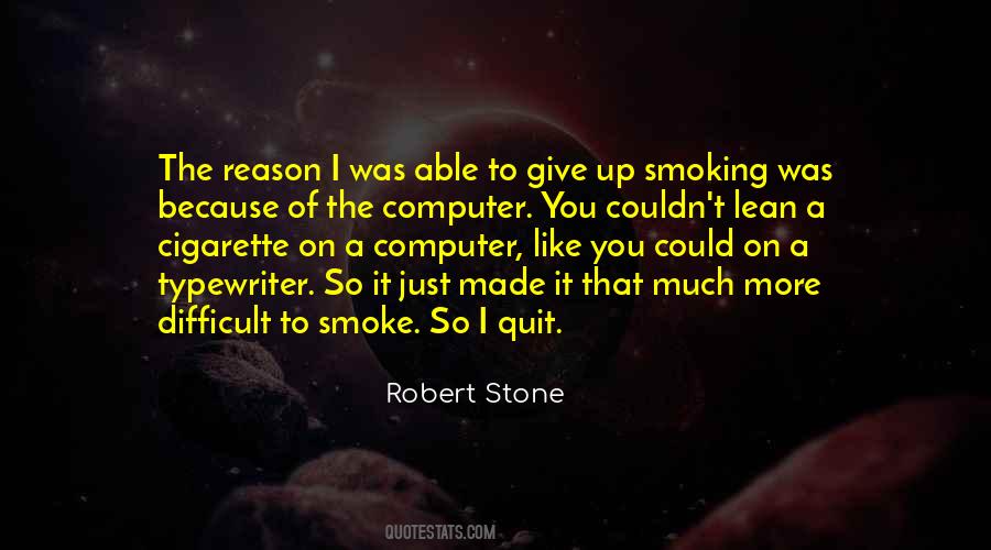 I Quit Smoking Quotes #1745485