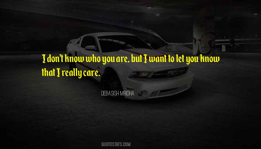I Really Care Quotes #151350