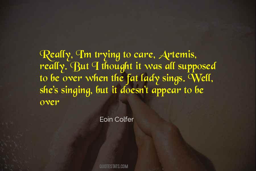 I Really Care Quotes #41862