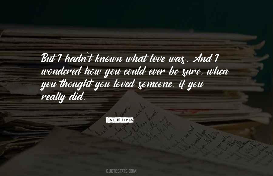 I Really Did Love You Quotes #739084