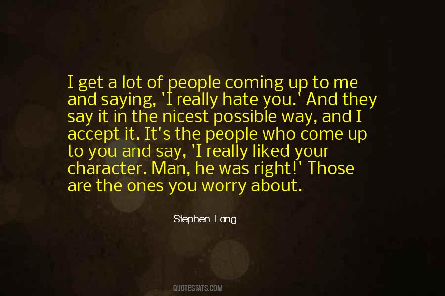 I Really Hate Quotes #1393251