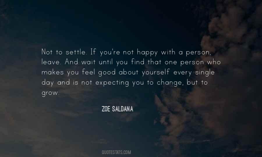 Quotes About Feel Good About Yourself #1401348