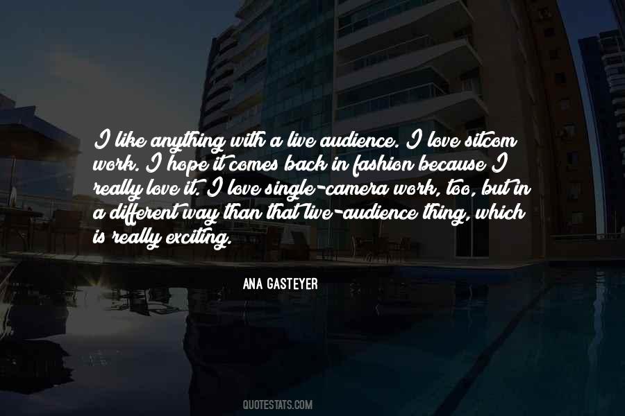 I Really Love It Quotes #1010982