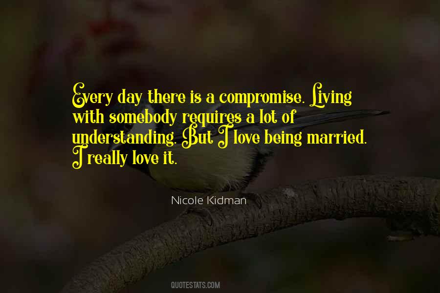 I Really Love It Quotes #1428889