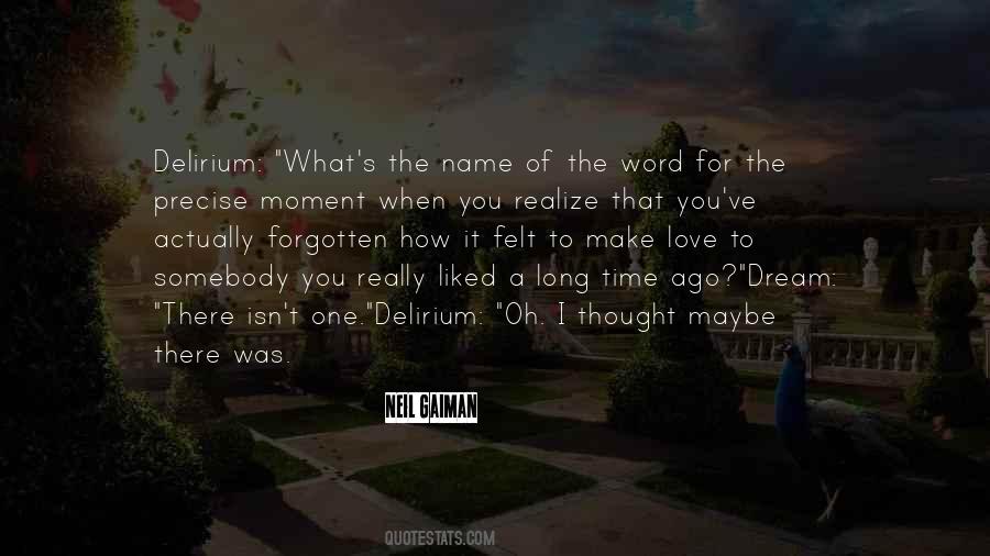 I Really Love It Quotes #26542