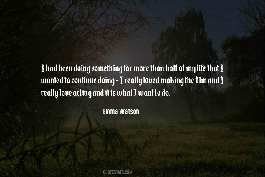 I Really Love It Quotes #52098