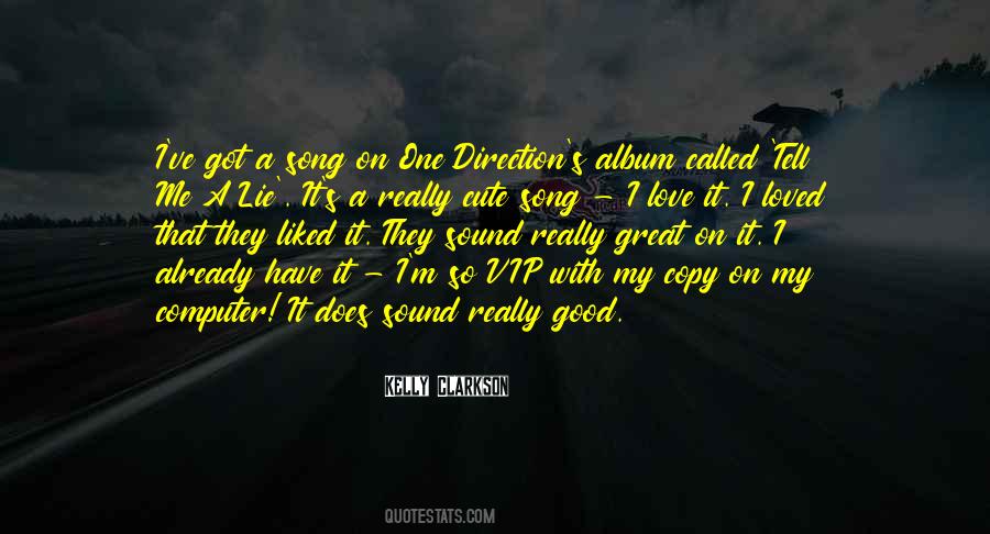 I Really Love It Quotes #52671