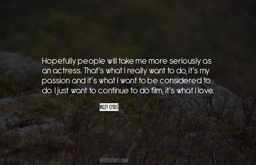I Really Love It Quotes #56532