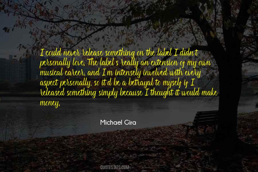 I Really Love It Quotes #71077