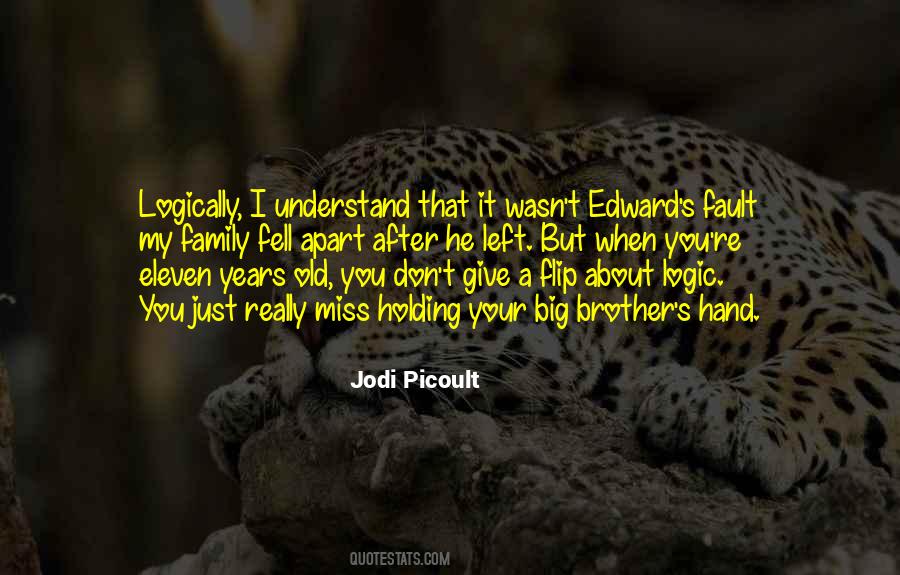 I Really Miss My Family Quotes #1284250