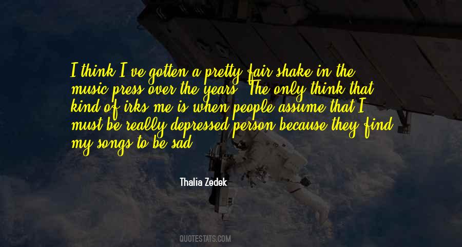 I Really Sad Quotes #546964