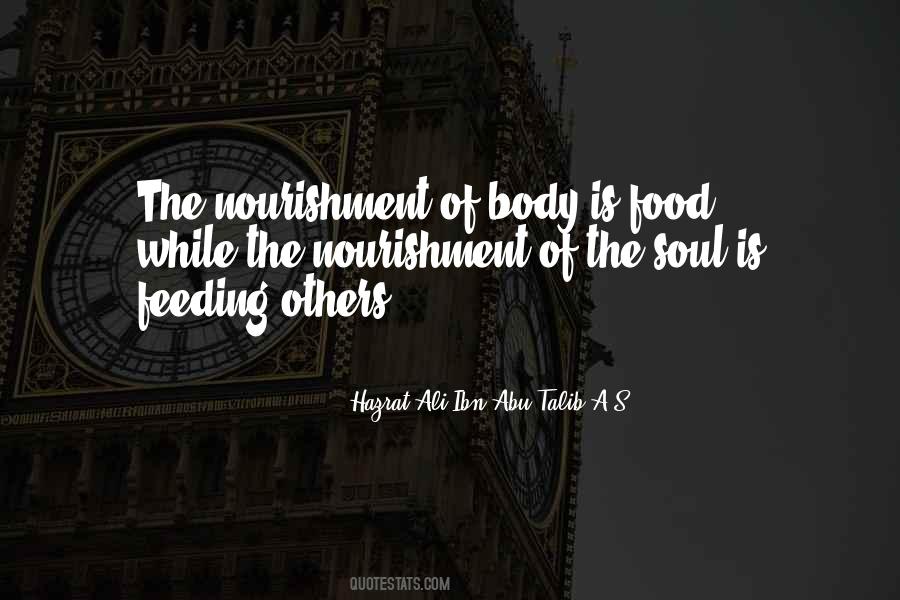 Quotes About Feeding Your Body #500931