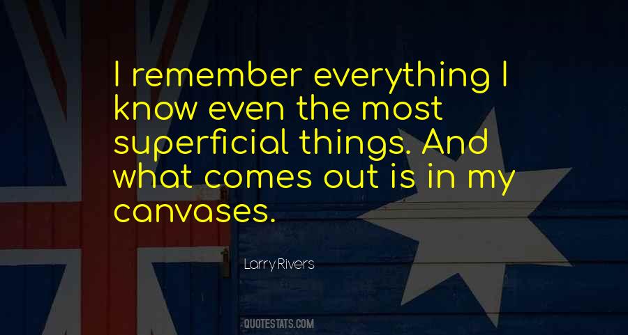 I Remember Everything Quotes #917110