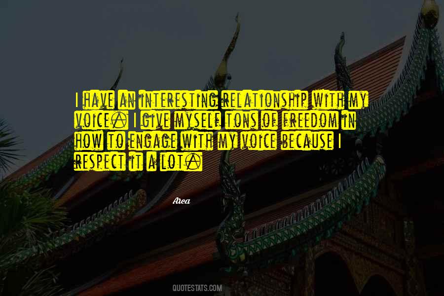 I Respect Myself Quotes #373748